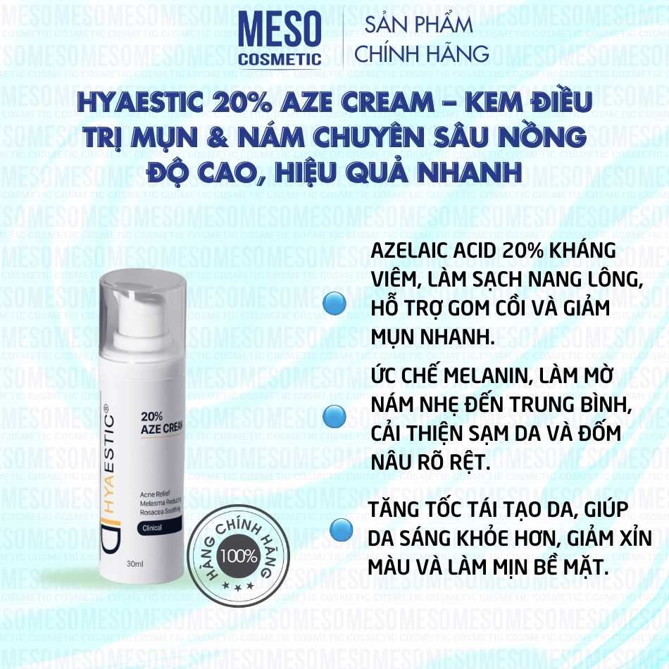 Hyaestic 20% Aze Cream – Kem điều trị mụn & nám chuyên sâu nồng độ cao, hiệu quả nhanh