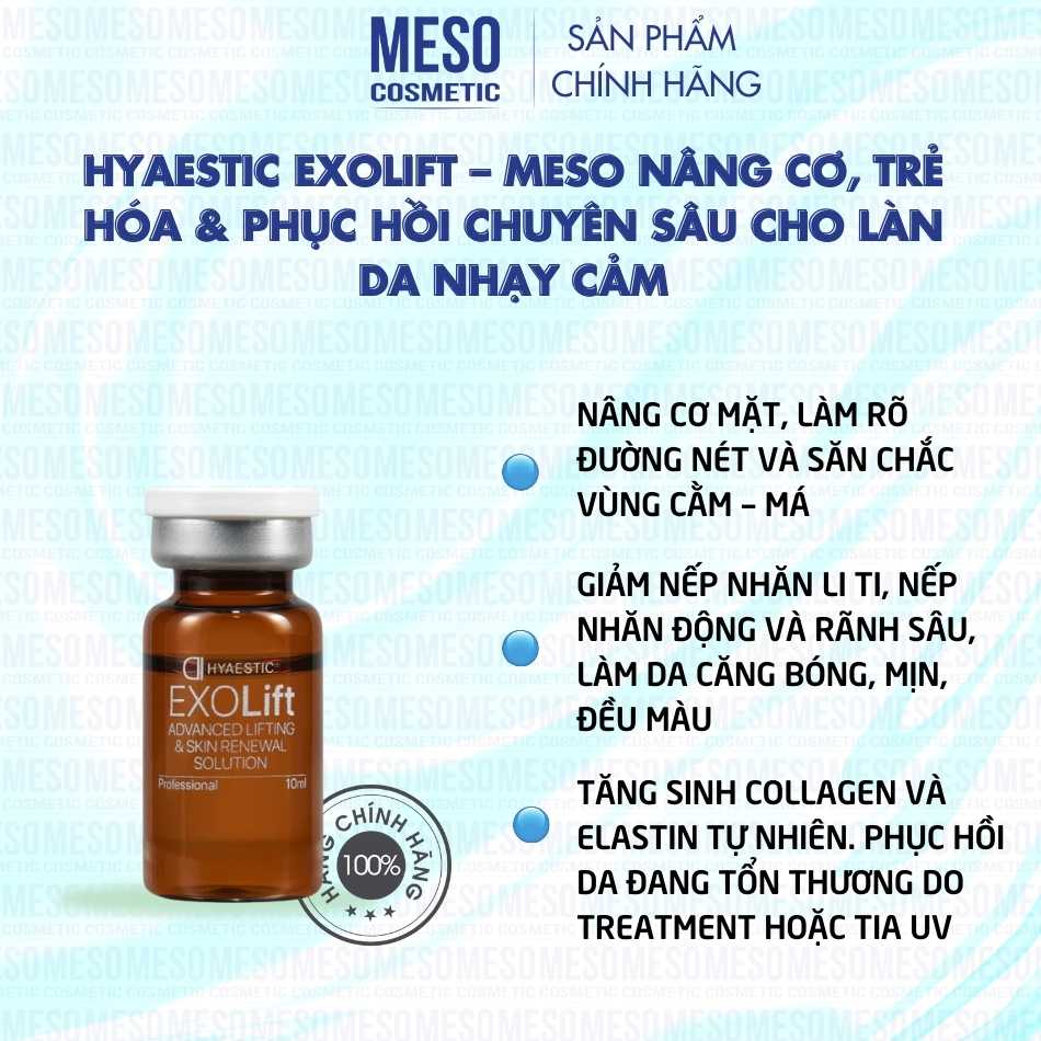 Hyaestic EXOLift – Meso nâng cơ, trẻ hóa & phục hồi chuyên sâu cho làn da nhạy cảm