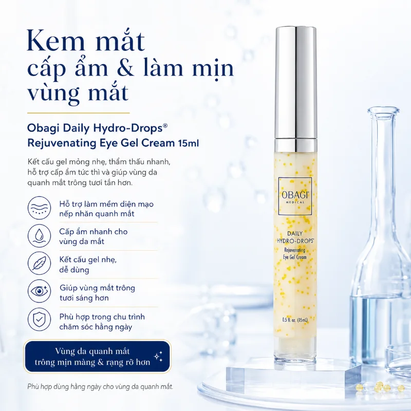 Kem Dưỡng Mờ Nếp Nhăn Vùng Mắt Obagi Daily Hydro-Drops® Rejuvenating Eye Gel Cream 15ml
