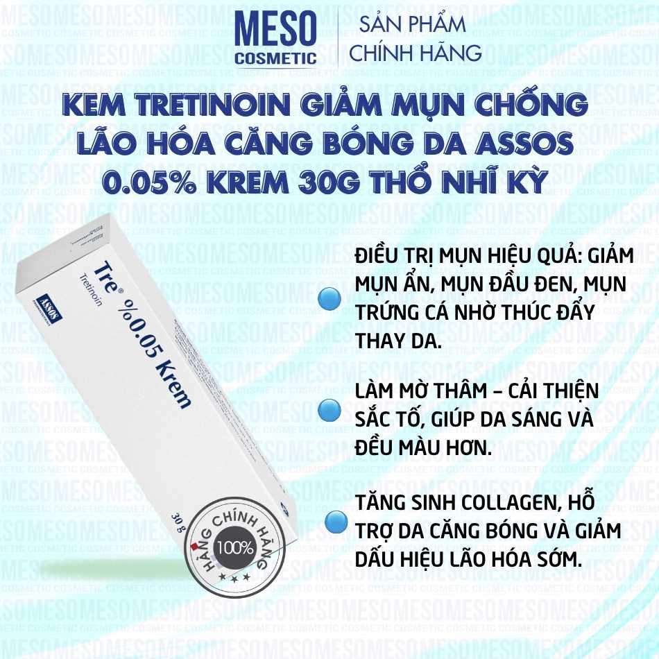 Kem Tretinoin giảm mụn chống lão hóa căng bóng da Assos 0.05% Krem 30g Thổ Nhĩ Kỳ