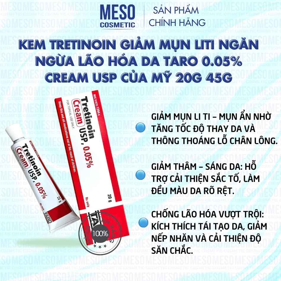 Kem Tretinoin giảm mụn liti ngăn ngừa lão hóa da Taro 0.05% cream Usp của Mỹ 20g 45g