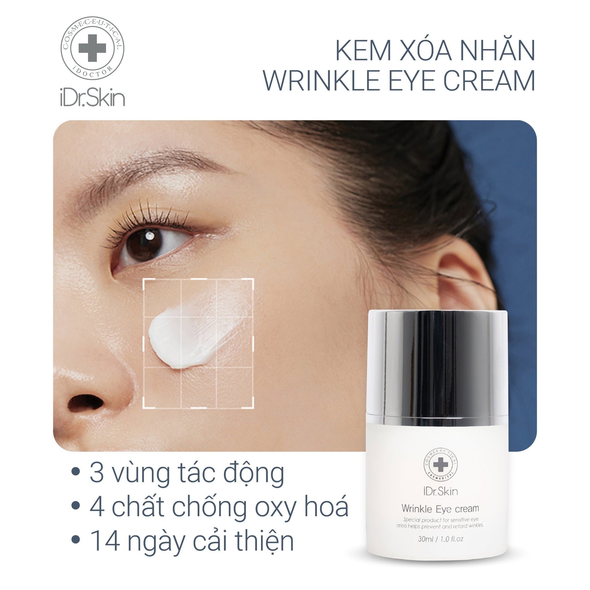 Kem Xóa Nhăn Mờ Thâm, Dưỡng Da Vùng Mắt iDr.Skin Wrinkle Eye Cream