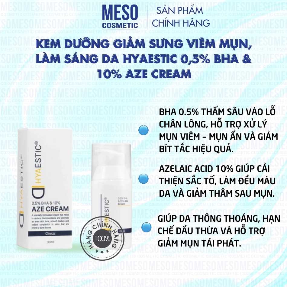 Kem dưỡng giảm sưng viêm mụn, làm sáng da Hyaestic 0,5% BHA & 10% Aze Cream