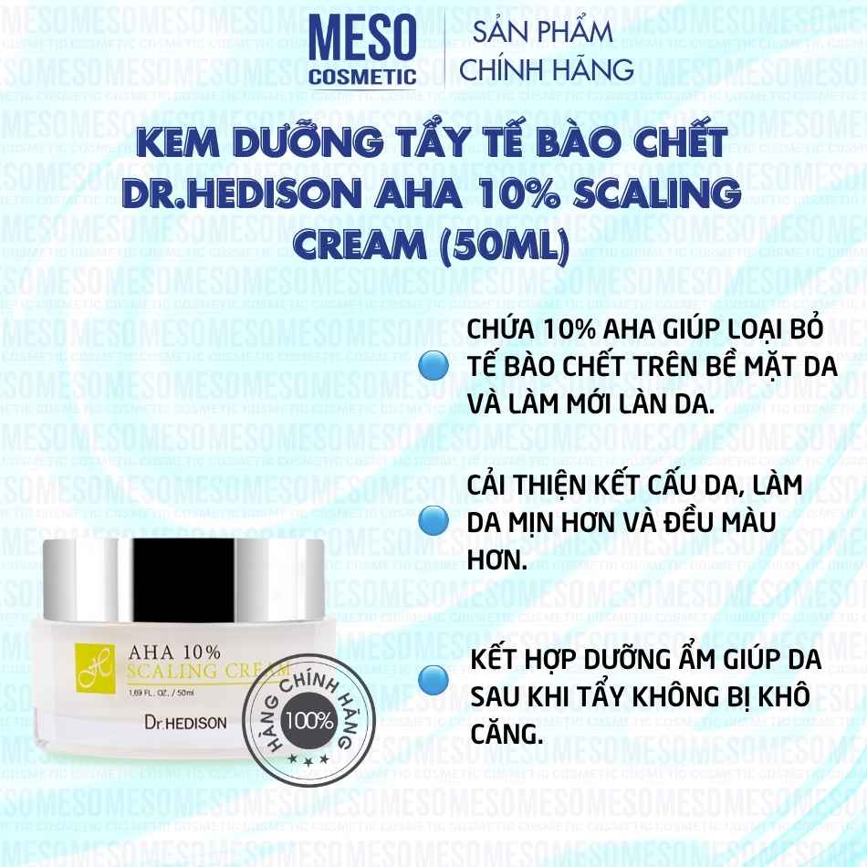 Kem dưỡng tẩy tế bào chết Dr.Hedison AHA 10% Scaling Cream (50ml)
