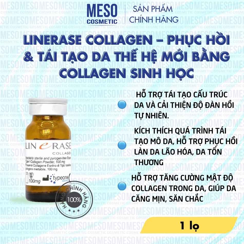 LINERASE COLLAGEN – PHỤC HỒI & TÁI TẠO DA THẾ HỆ MỚI BẰNG COLLAGEN SINH HỌC
