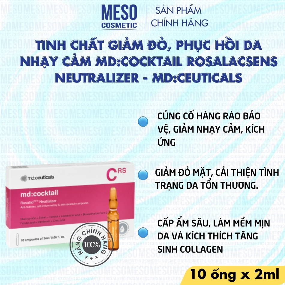 Serum giảm đỏ kháng viêm phục hồi da nhạy cảm, da bị rosacea Md:Ceuticals Md:Coctail Rosalacsens Neutralizer