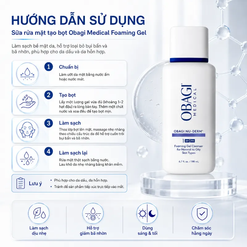 Sữa Rửa Mặt Tạo Bọt Làm Sạch Da Dầu, Da Hỗn Hợp Obagi Nu-Derm Foaming Gel 200ml Chính Hãng