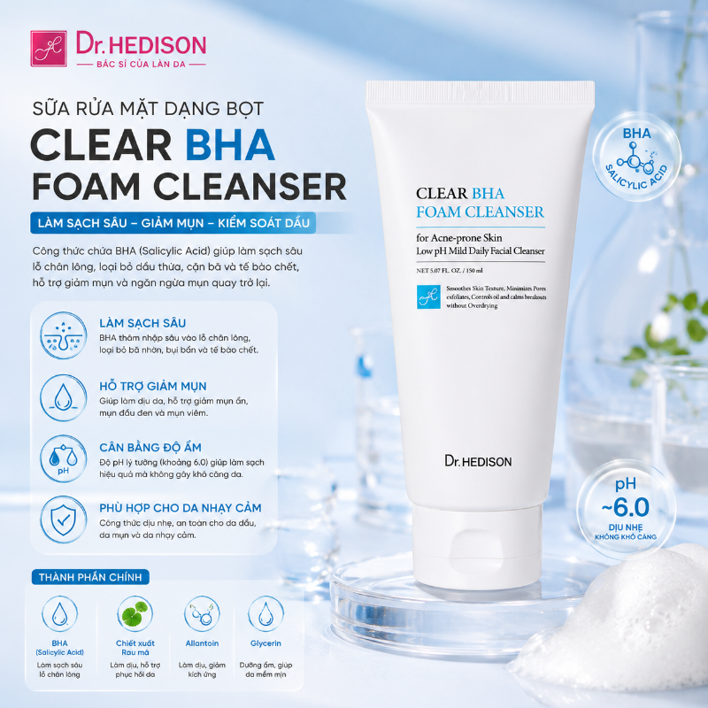 Sữa rửa mặt Dr.HEDISON Clear BHA Foaming Cleanser 180ml