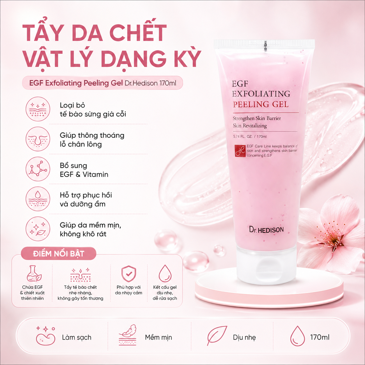 Tẩy da chết vật lý EGF Exfoliating Peeling Gel Dr.Hedison 170ml