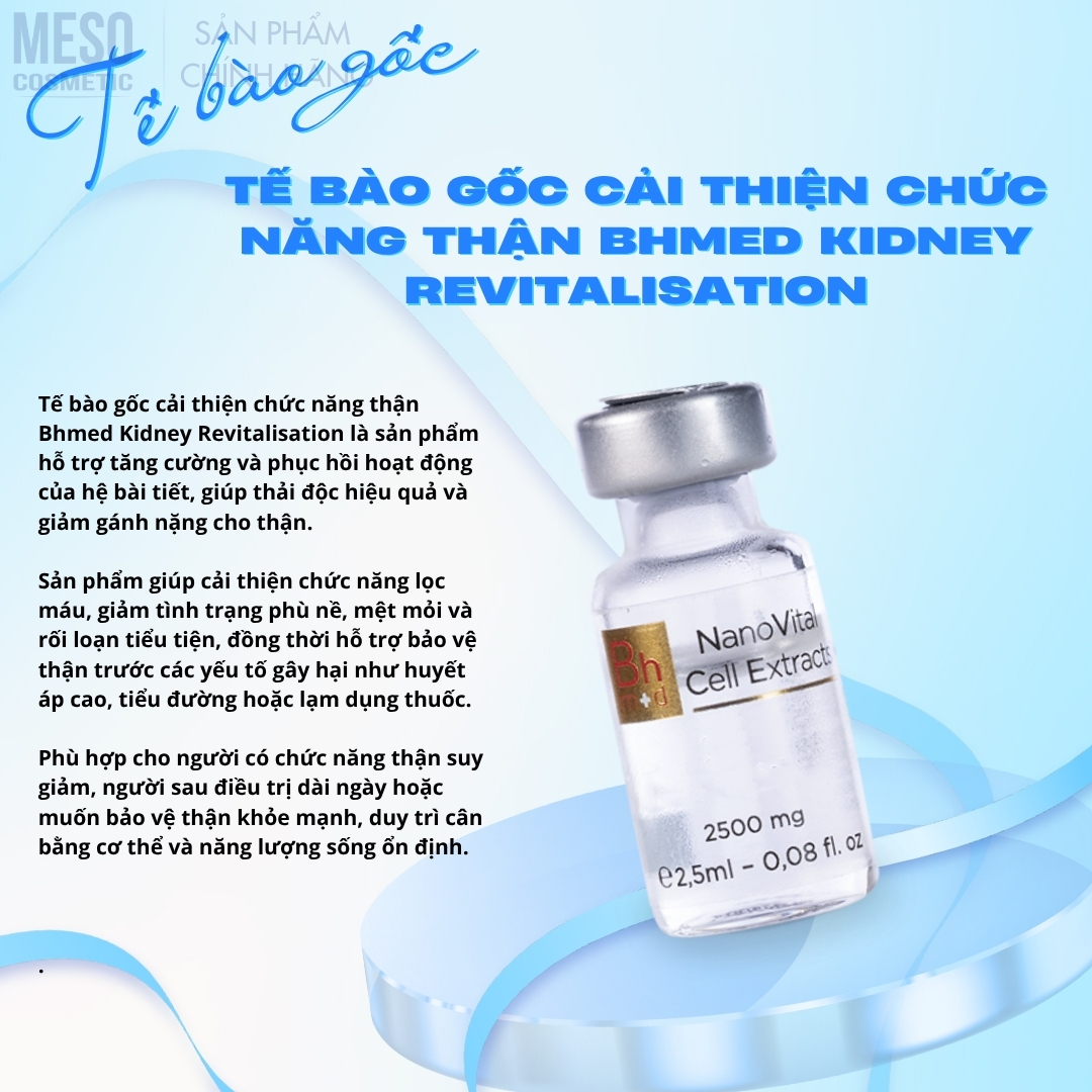 Tế bào gốc cải thiện chức năng thận Bhmed Kidney Revitalisation