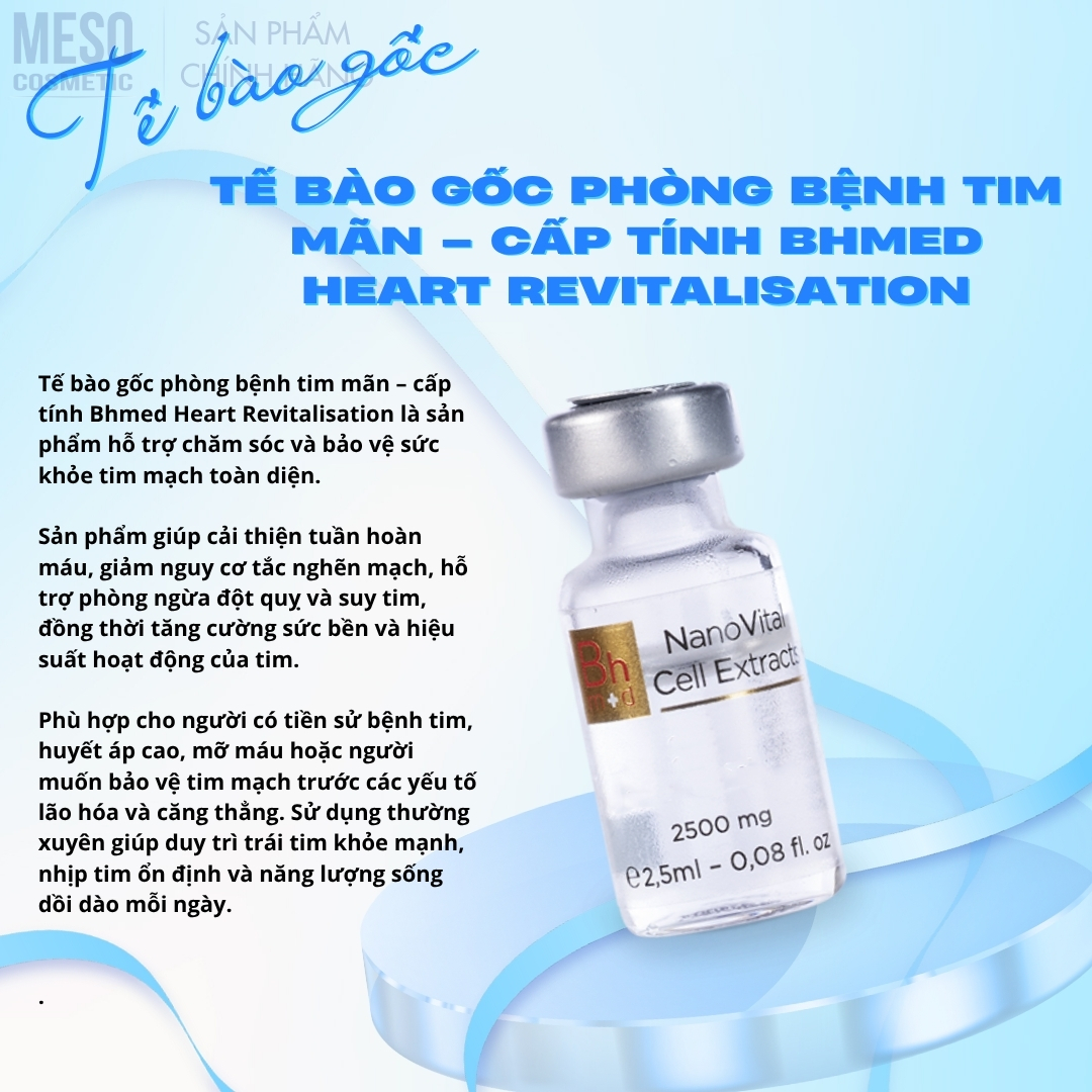 Tế bào gốc phòng bệnh tim mãn – cấp tính Bhmed Heart Revitalisation