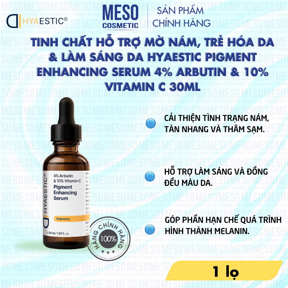 Tinh Chất Hỗ Trợ Mờ Nám, Trẻ Hóa Da & Làm Sáng Da Hyaestic Pigment Enhancing Serum 4% Arbutin & 10% Vitamin C 30ml Chính Hãng