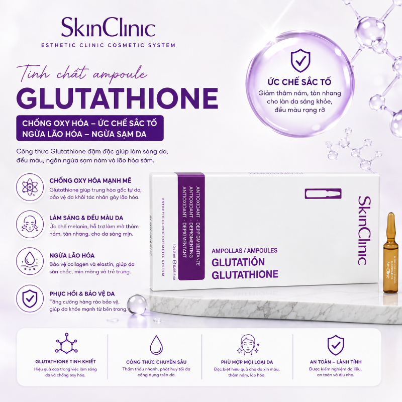Tinh chất ampoule chống oxy hóa ức chế sắc tố gây sạm da ngừa lão hóa SkinClinic Glutathione