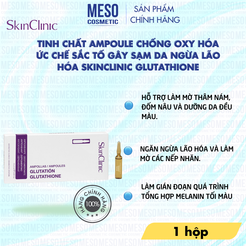 Tinh chất ampoule chống oxy hóa ức chế sắc tố gây sạm da ngừa lão hóa SkinClinic Glutathione