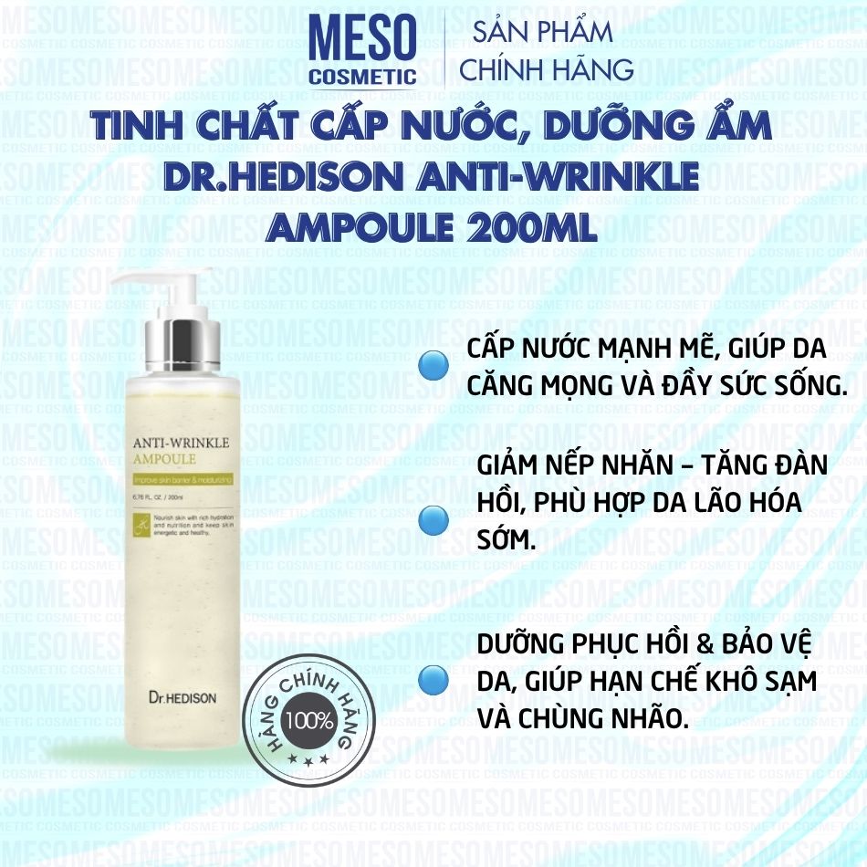 Tinh chất cấp nước, dưỡng ẩm Dr.Hedison ANTI-WRINKLE AMPOULE 200ml