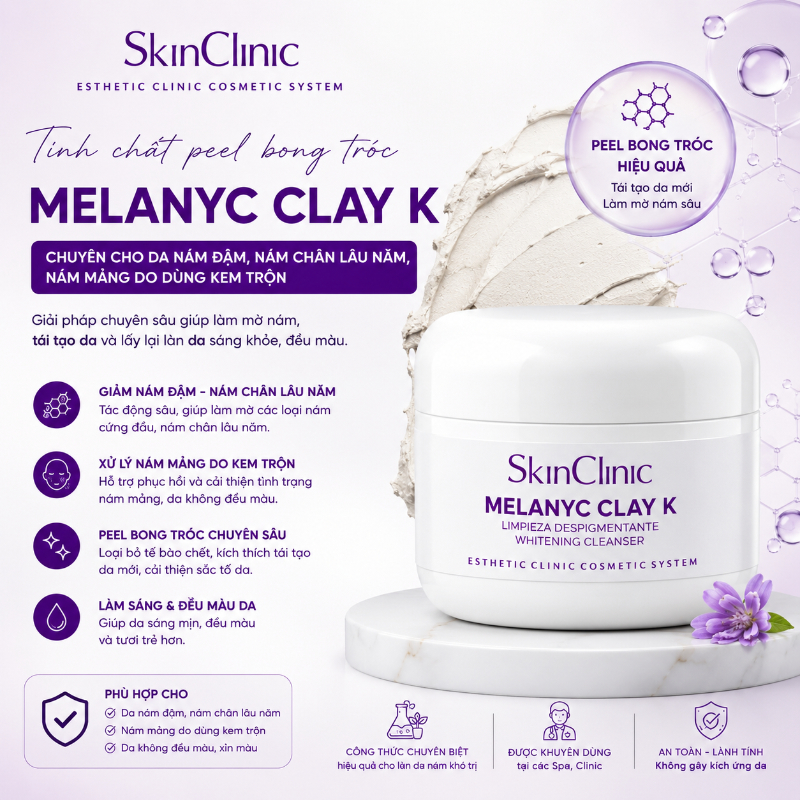 Tinh chất peel bong tróc chuyên cho da nám đậm nám chân lâu năm nám mảng do dùng kem trộn SkinClinic Melanyc Clay K