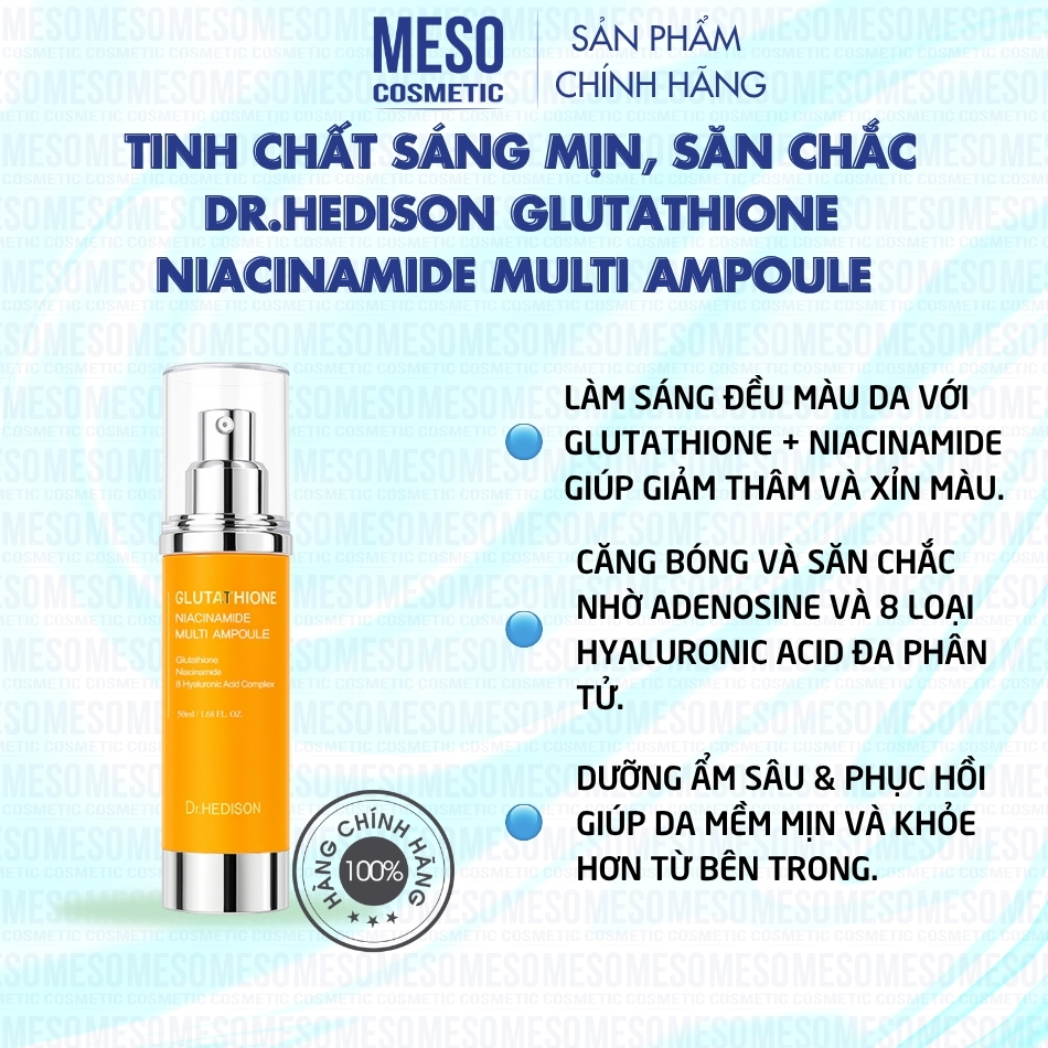 Tinh chất sáng mịn, săn chắc Dr.Hedison Glutathione Niacinamide Multi Ampoule 50ml