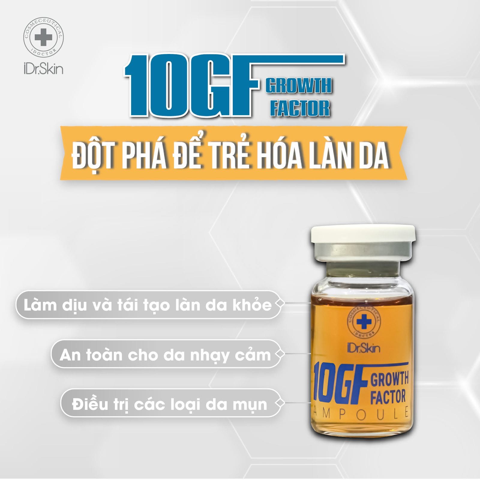 Tinh Chất Tế Bào Gốc Hỗ Trợ Cải Thiện Sẹo Rỗ Idr.Skin 10GF Growth Factor 10ml Chính Hãng