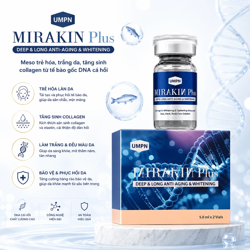 Meso trẻ hoá, tăng sinh collagen từ tế bào gốc DNA cá hồi Mirakin Plus 3.webp