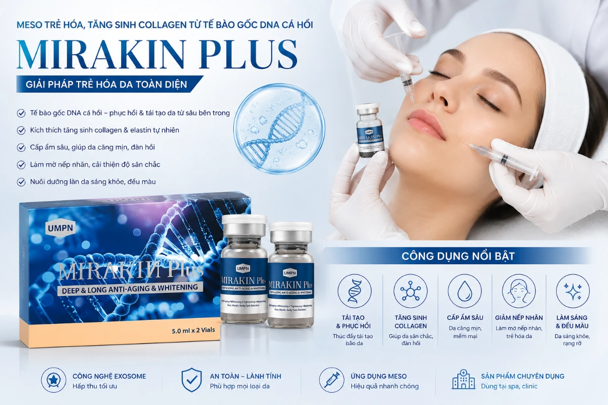 Meso trẻ hoá, tăng sinh collagen từ tế bào gốc DNA cá hồi Mirakin Plus 4.webp