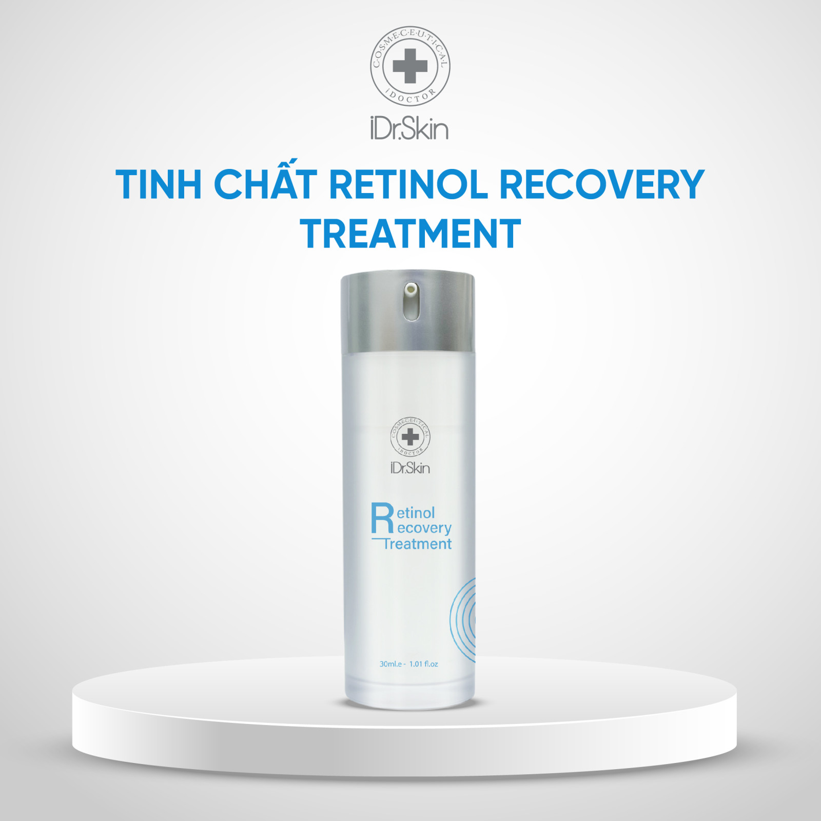 Retinol-Recovery-Treatment-iDr-Skin-cai-thien-lan-da-lao-hoa-30ml-IDr-Skin-_Retinol Recovery Treatment iDr.Skin chứa Retinol tinh khiết kết hợp Peptide và Vitamin B5 giúp tái tạo da, giảm nếp nhăn, cải thiện da sạm và phục hồi da lão hóa. Mang lại làn da căng mịn, sáng khỏe và tươi trẻ..jpg