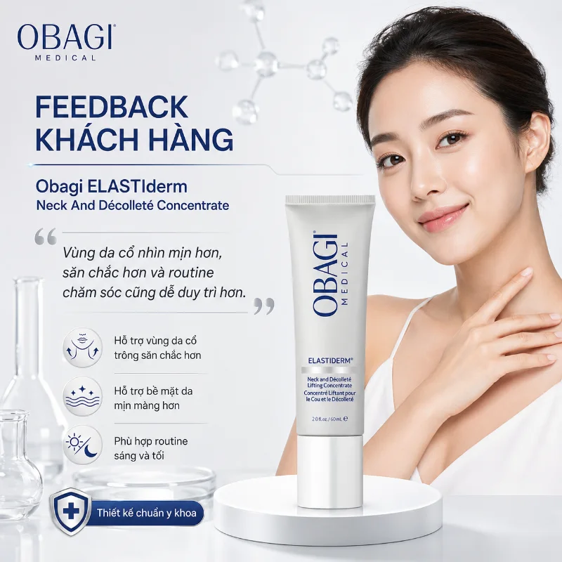 Serum Dưỡng Da Vùng Cổ Obagi ELASTIderm Neck and Décolleté Concentrate – Cải Thiện Nếp Nhăn, Độ Săn Chắc 4.webp