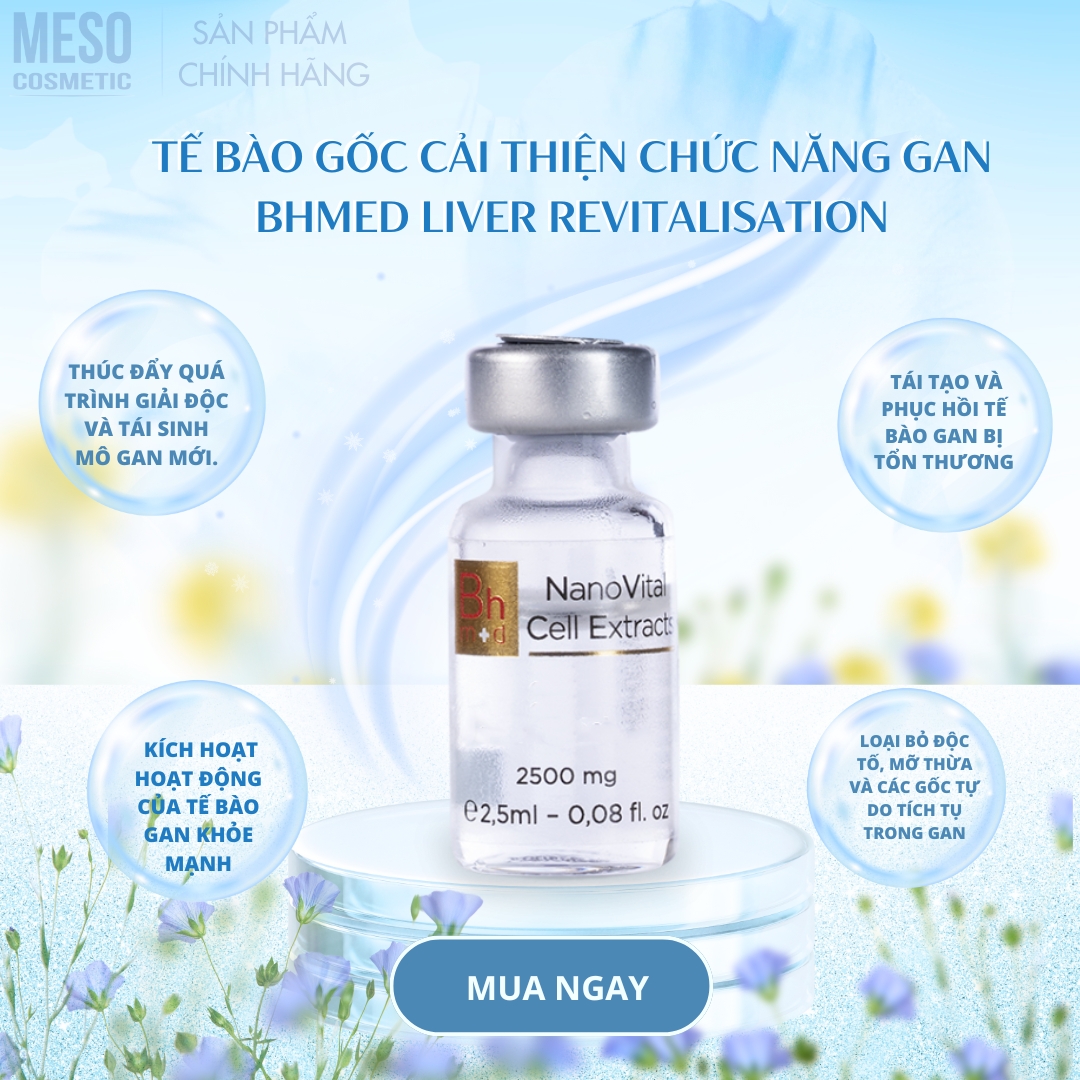 Te-bao-goc-cai-thien-chuc-nang-gan-Bhmed-Liver-Revitalisation_Tế bào gốc cải thiện chức năng gan Bhmed Liver Revitalisation 4.jpg