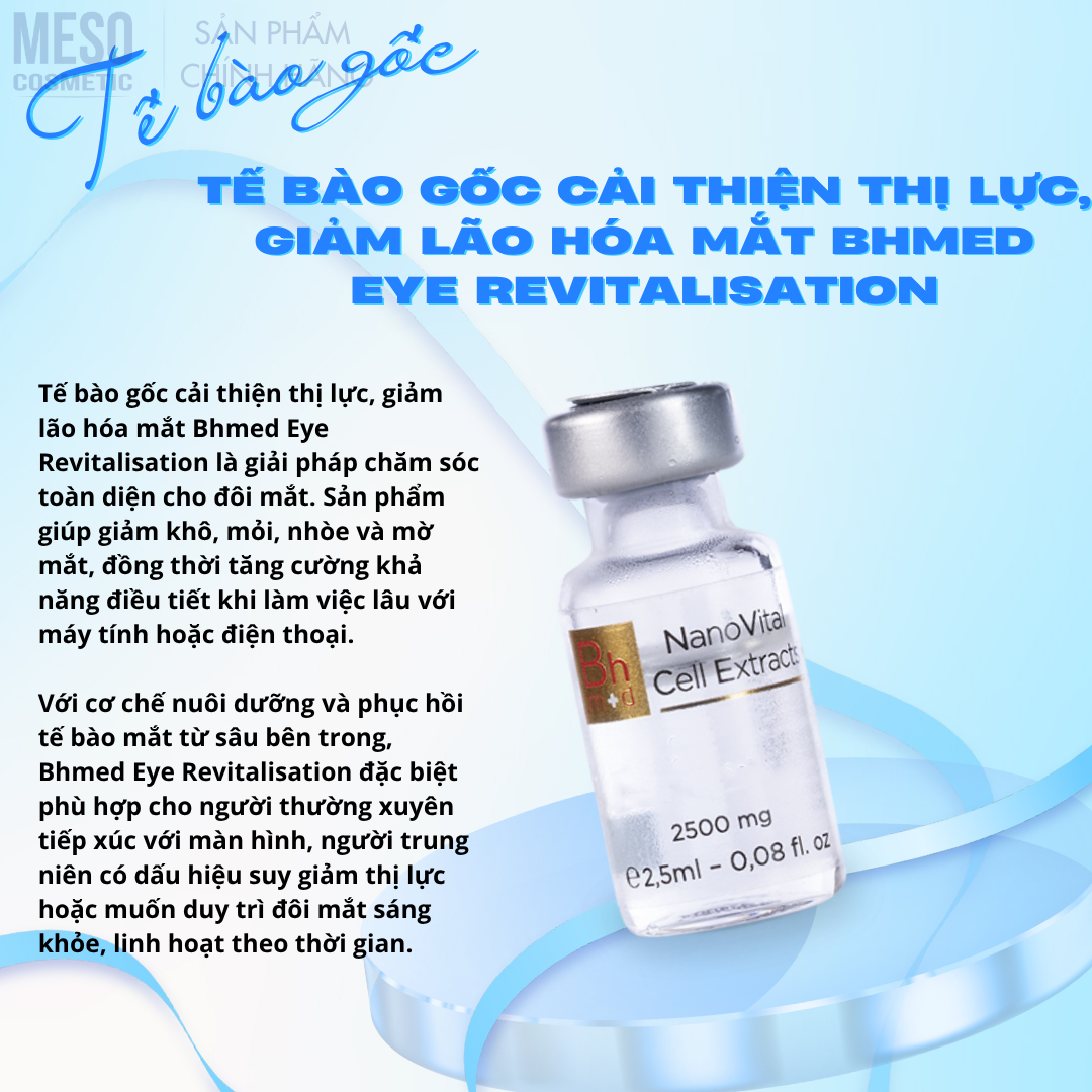 Te-bao-goc-cai-thien-thi-luc-giam-lao-hoa-mat-Bhmed-Eye-Revitalisation_Tế bào gốc cải thiện thị lực, giảm lão hóa mắt Bhmed Eye Revitalisation 1.png