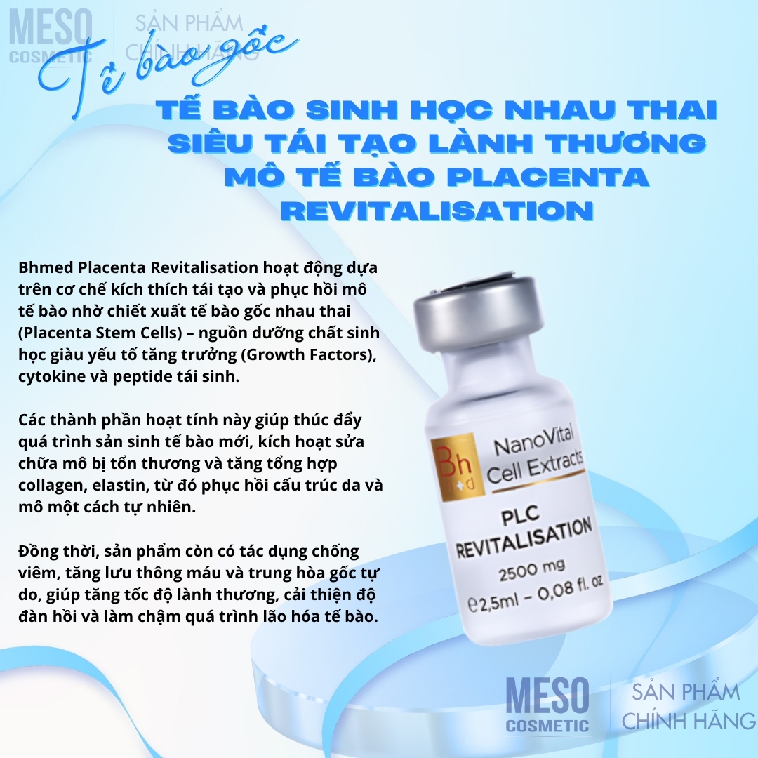Te-bao-sinh-hoc-nhau-thai-sieu-tai-tao-lanh-thuong-mo-te-bao-PLACENTA-REVITALISATION_Tế bào sinh học nhau thai siêu tái tạo lành thương mô tế bào PLACENTA REVITALISATION 2.jpg