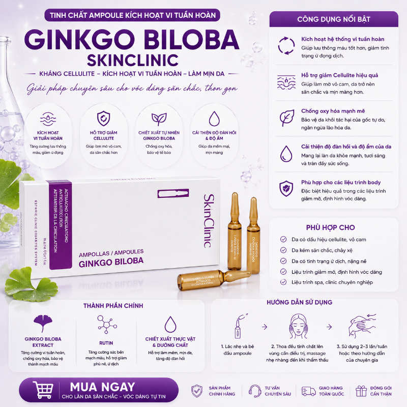 Tinh chất ampoule kích hoạt hệ thống vi tuần hoàn kháng cellulite hiệu quả SkinClinic Ginkgo Biloba.jpg