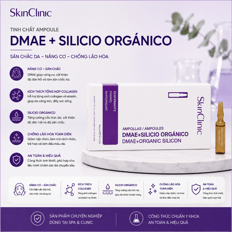 Tinh chất ampoule săn chắc da cải thiện đàn hồi SkinClinic Dmae+ Organic Silicon 2.jpg