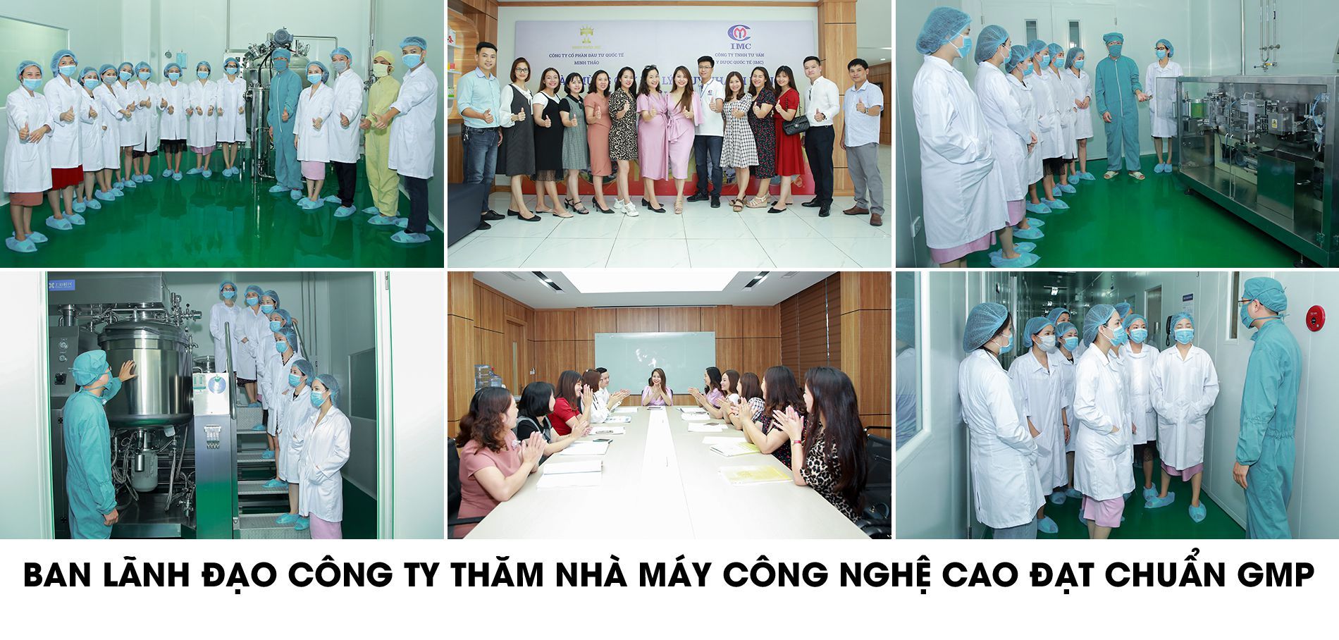 BAN LÃNH ĐẠO CÔNG TY THĂM NHÀ MÁY CÔNG NGHỆ CAO ĐẠT CHUẨN GMP
