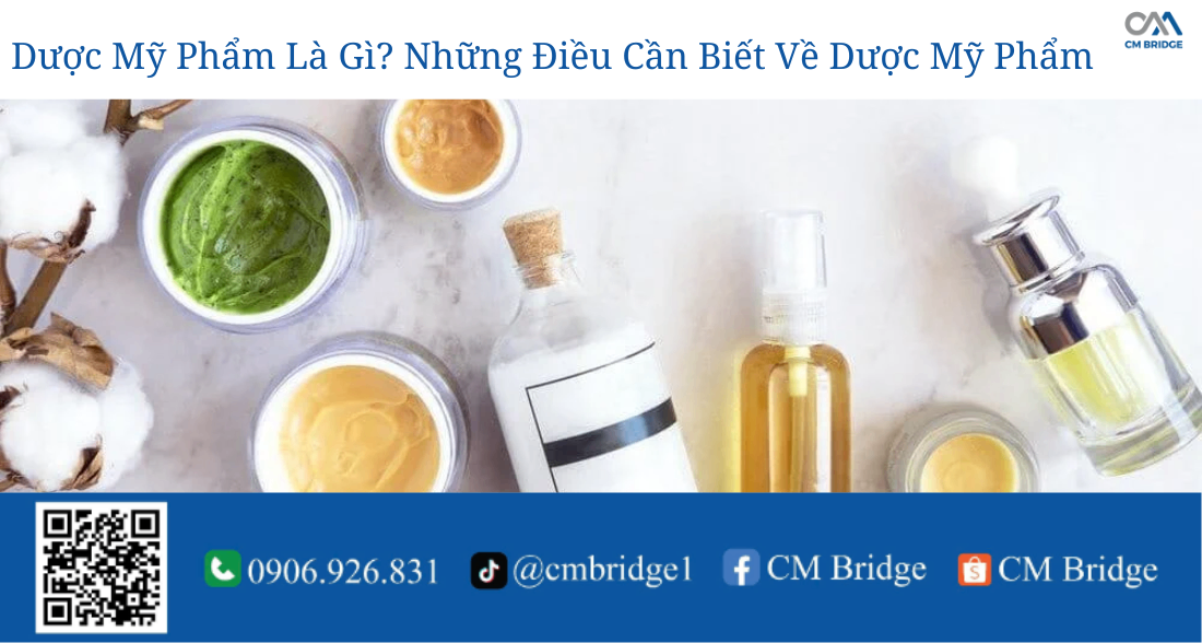 Dược Mỹ Phẩm Là Gì? Những Điều Cần Biết Về Dược Mỹ Phẩm