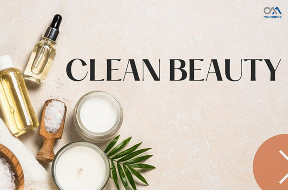 Clean Beauty là gì? Clean Beauty có ý nghĩa gì với chúng ta?