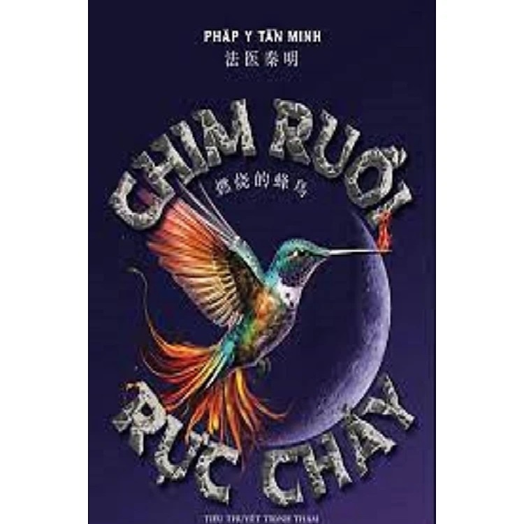 Chim Ruồi Rực Cháy (nguyetlinhbook)