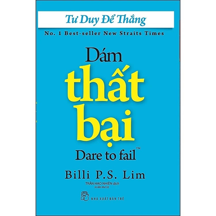 Tư Duy Để Thắng - Dám Thất Bại (nguyetlinhbook)