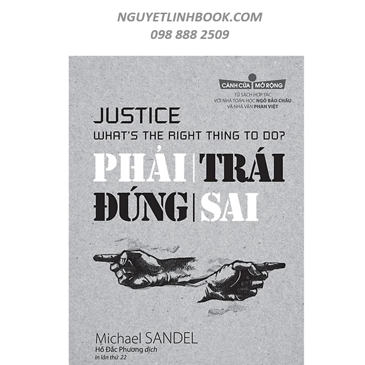 Phải Trái Đúng Sai - Tác giả: Michael Sandel (nguyetlinhbook)