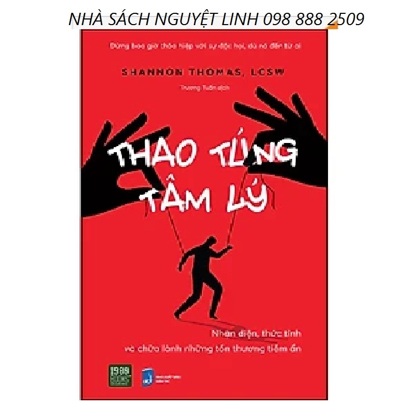 Thao Túng Tâm Lý - Tác giả: Shannon Thomas, LCSW (nguyetlinhbook)