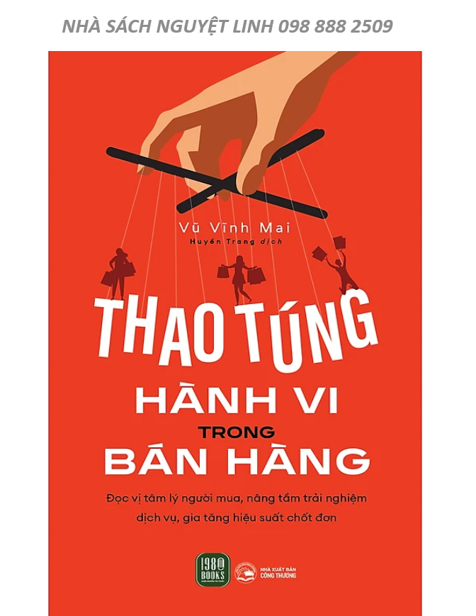 Thao Túng Hành Vi Trong Bán Hàng ( nguyetlinhbook)