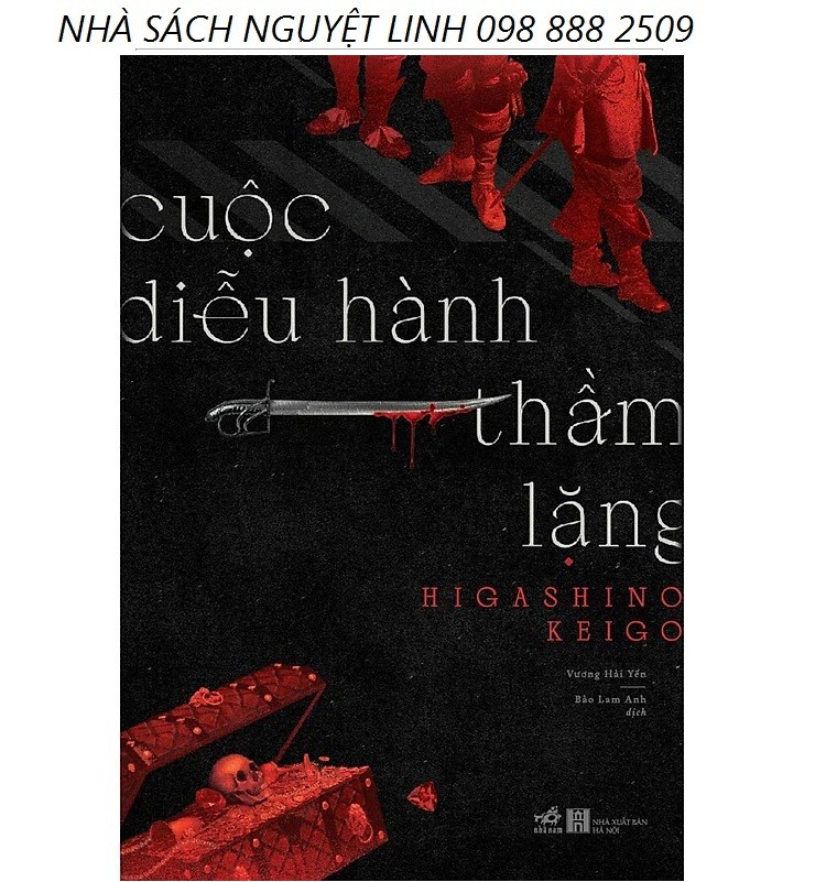 Cuộc Diễu Hành Thầm Lặng - Tác giả: Higashino Keigo (nguyetlinhbook)