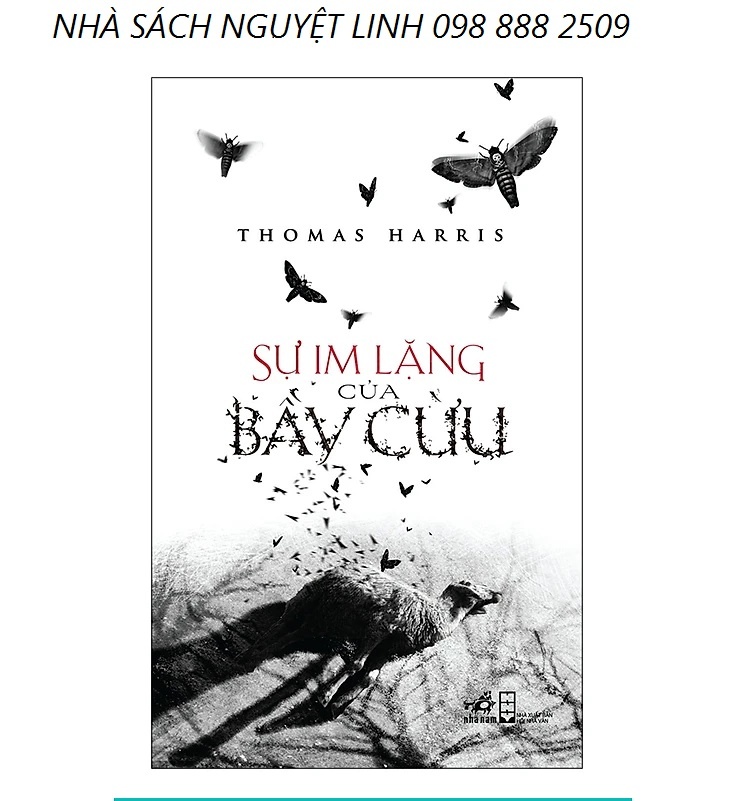 Sự Im Lặng Của Bầy Cừu - Tác giả: Thomas Harris (nguyetlinhbook)