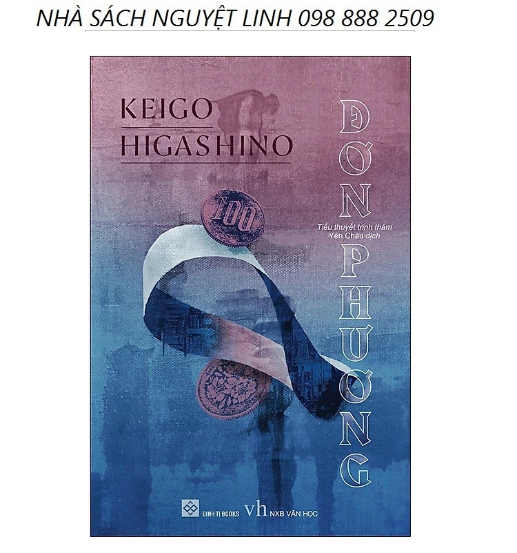 Đơn Phương - Tác giả: Keigo Higashino (nguyetlinhbook)