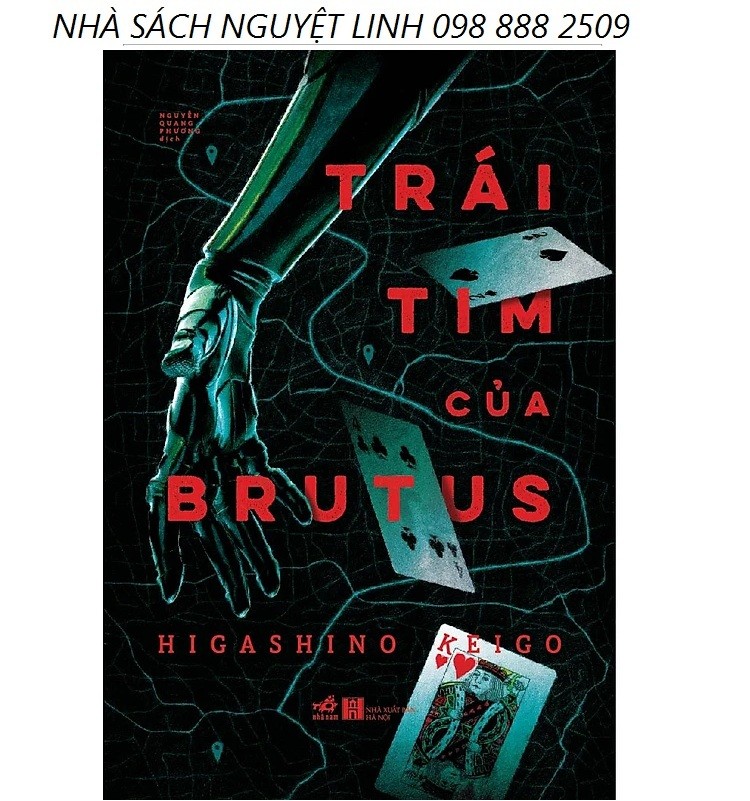 Trái Tim Của Brutus - Tác giả: Higashino Keigo (nguyetlinhbook)