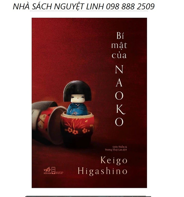 Bí Mật Của Naoko - Tác giả: Higashino Keigo (nguyetlinhbook)