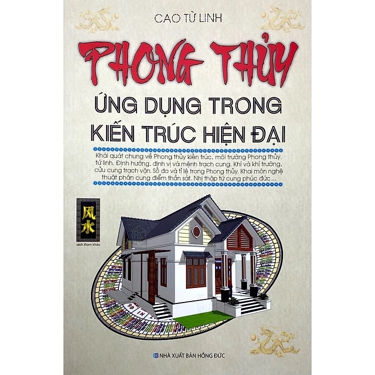 Phong Thủy Ứng Dụng Trong Kiến Trúc Hiện Đại (nguyetlinhbook)