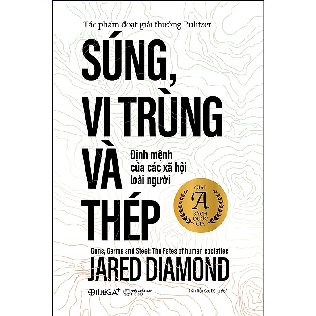 Súng, Vi Trùng Và Thép (nguyetlinhbook)