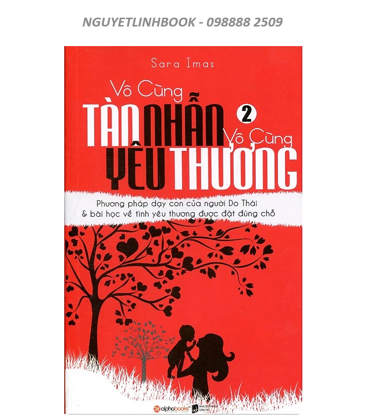 Vô Cùng Tàn Nhẫn, Vô Cùng Yêu Thương (Tập 2) - Tác giả: Sara Imas (Nguyetlinhbook)