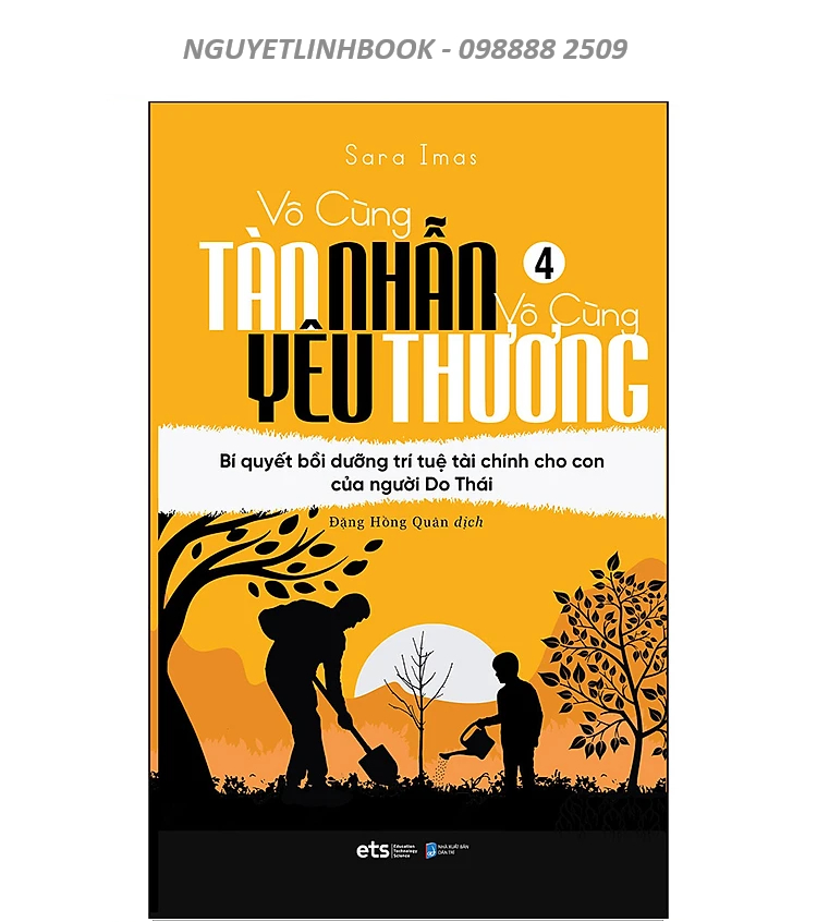 Vô Cùng Tàn Nhẫn Vô Cùng Yêu Thương Tập 4 - Tác giả: Sara Imas (Nguyetlinhbook)