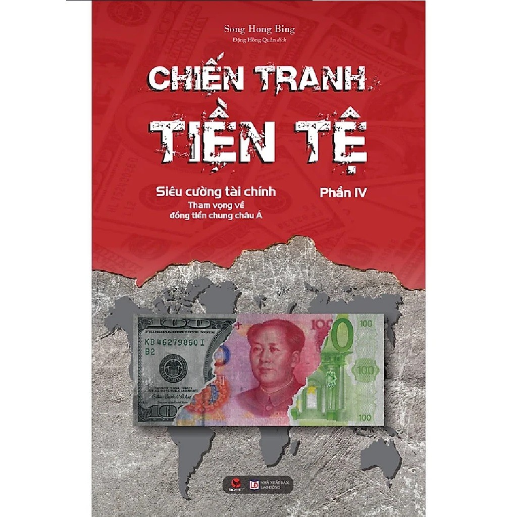 Chiến Tranh Tiền Tệ - Tập 4 (nguyetlinhbook)