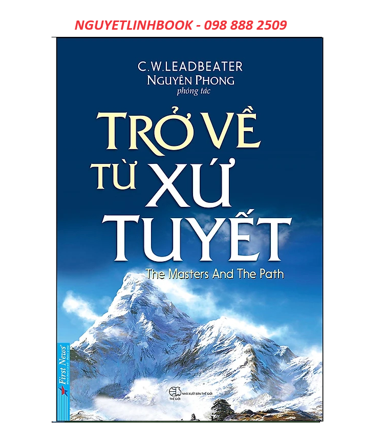 Trở Về Từ Xứ Tuyết - Tác giả: Nguyên Phong (Nguyetlinhbook)